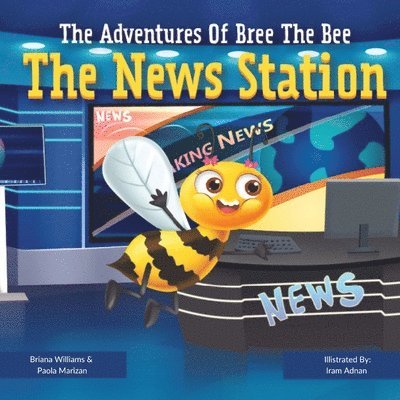 The Adventures of BREE the Bee 1