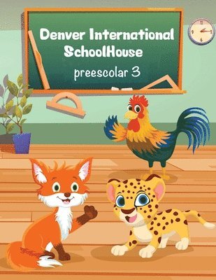 Denver International SchoolHouse Preescolar 3 1