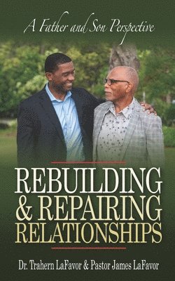 Rebuilding & Repairing Relationships 1