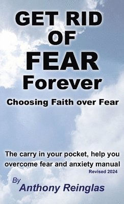 Get Rid of Fear Forever 1