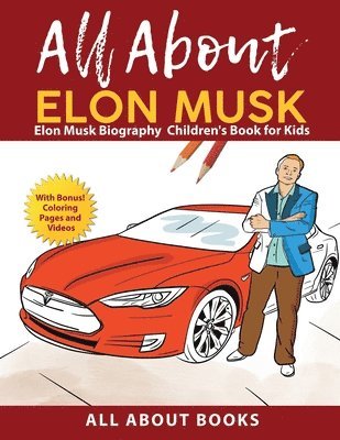 All About Elon Musk 1