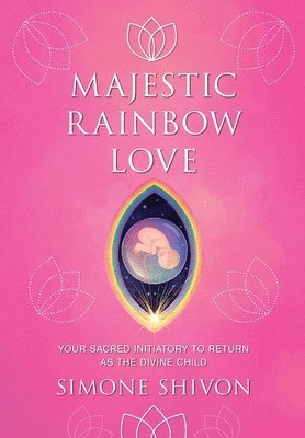 bokomslag Majestic Rainbow Love