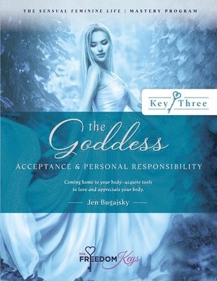 Jen Bugajsky - Goddess - Acceptance and Personal Responsibility, Häftad