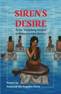 bokomslag Siren's Desire
