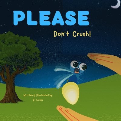 Please Don't Crush! 1