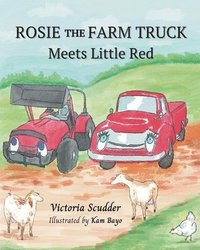 bokomslag Rosie the Farm Truck Meets Little Red