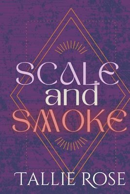 bokomslag Scale and Smoke