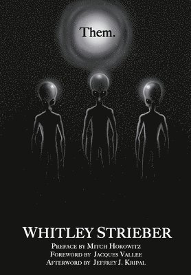 Whitley Strieber - Them, Inbunden