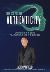 bokomslag The Keys to Authenticity