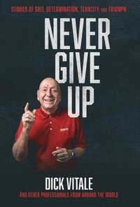 bokomslag Never Give Up