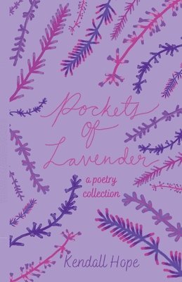 Pockets of Lavender 1