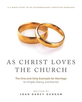 As Christ Loves the Church 1