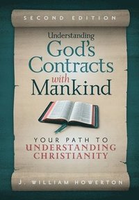 bokomslag Understanding God's Contracts with Mankind