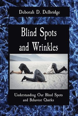 bokomslag Blind Spots and Wrinkles