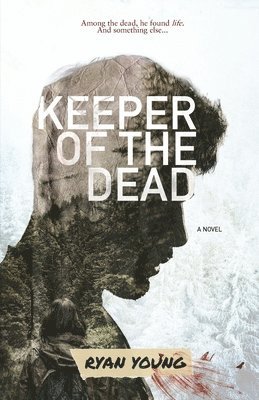 Ryan Young - Keeper of the Dead, Häftad