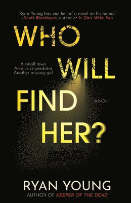 Who Will Find Her? 1