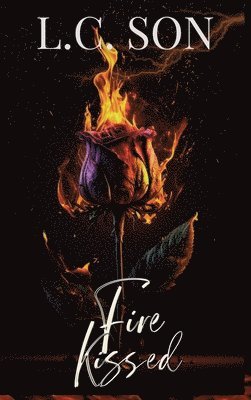 Fire Kissed