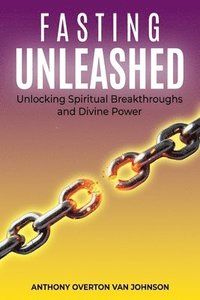 bokomslag Fasting Unleashed