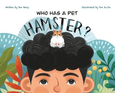 bokomslag Who Has A Pet Hamster?