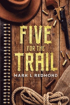 Five for the Trail 1