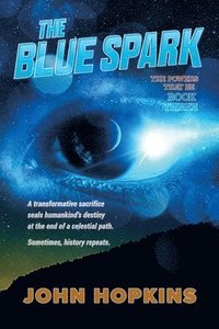 bokomslag The Blue Spark