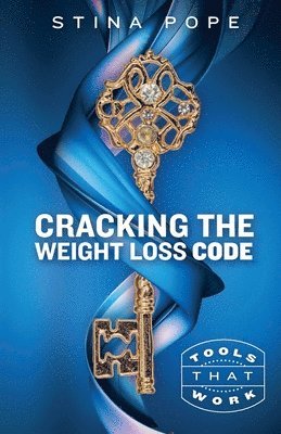 bokomslag Cracking the Weight Loss Code