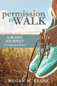 bokomslag Permission to Walk