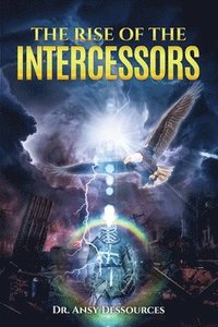 bokomslag Rise of the Intercessors