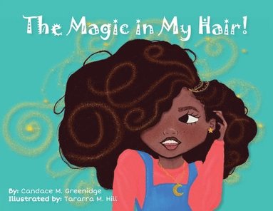 bokomslag Magic in My Hair!