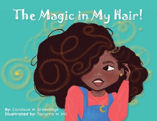 Magic in My Hair! 1