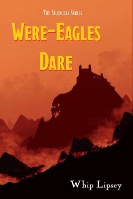 bokomslag Were-Eagles Dare