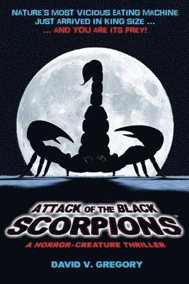 Attack of the Black Scorpions 1
