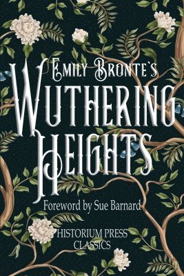 bokomslag Wuthering Heights (Historium Press Classics)