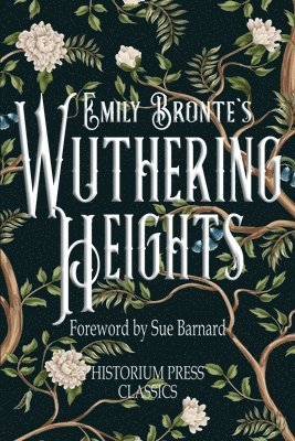 Wuthering Heights (Historium Press Classics) 1