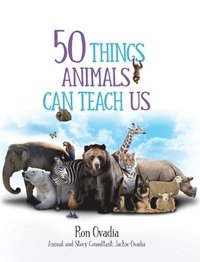 bokomslag 50 Things Animals Can Teach Us