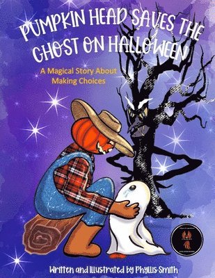 Phyllis Smith - Pumpkin Head Saves The Ghost On Halloween, Häftad