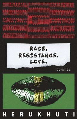 Race. Resistance. Love. 1