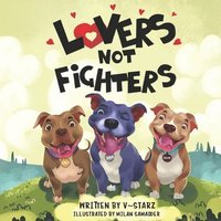 bokomslag Lovers Not Fighters