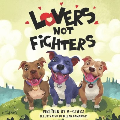 Lovers Not Fighters 1