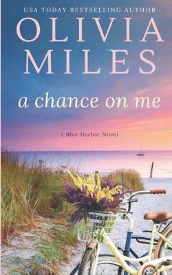 Olivia Miles - Chance on Me, Häftad