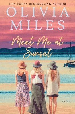 Olivia Miles - Meet Me at Sunset, Häftad