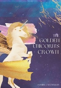 bokomslag Golden Unicorn's Crown