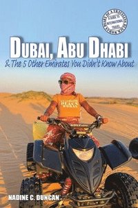 bokomslag Dubai, Abu Dhabi & The 5 Other Emirates You Didn't Know About