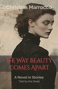 bokomslag Way Beauty Comes Apart