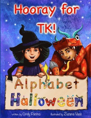 Hooray for TK! Alphabet Halloween 1