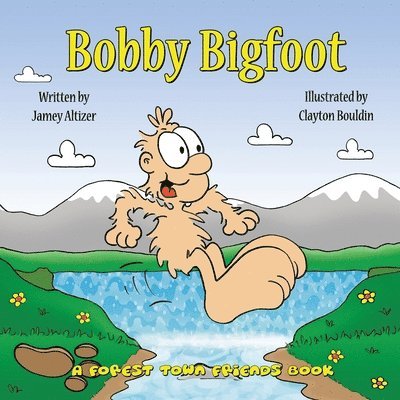 Bobby Bigfoot 1
