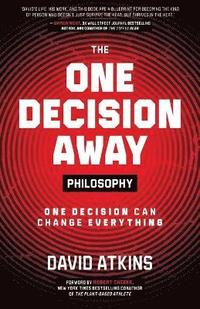bokomslag One Decision Away Philosophy