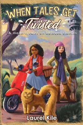 Laurel Kile - When Tales Get Twisted, Häftad