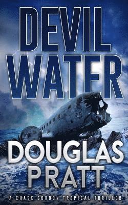 Douglas Pratt - Devil Water, Häftad