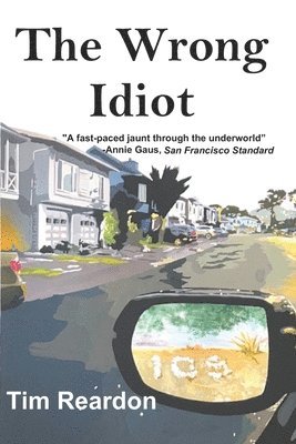 Wrong Idiot